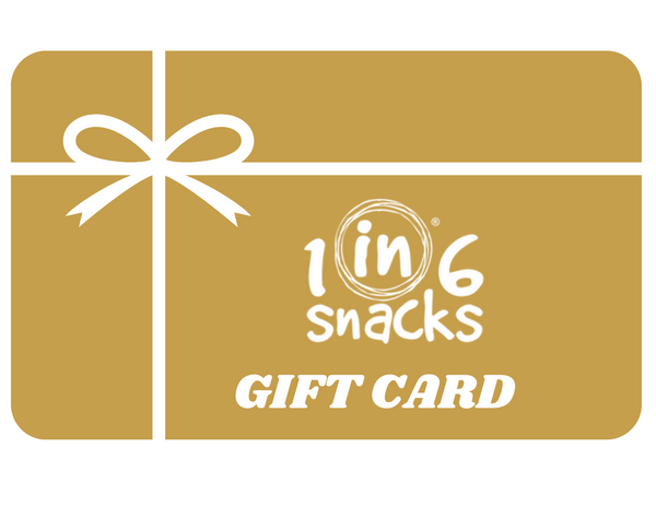 1 in 6 Snacks Gift Card